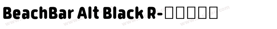 BeachBar Alt Black R字体转换